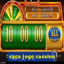 saca jogo cassino